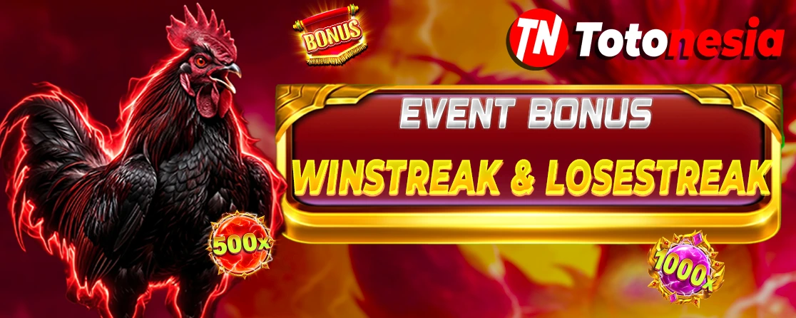 Bonus Winstreak & Losestreak Sabung Ayam Totonesia